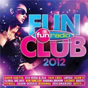 Various - Fun Club 2012
