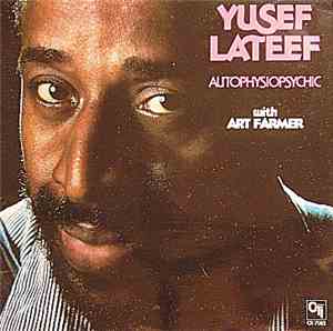 Yusef Lateef With Art Farmer - Autophysiopsychic