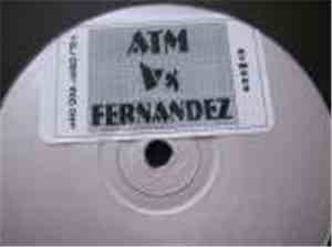 ATM Vs Fernandez - Kickin It