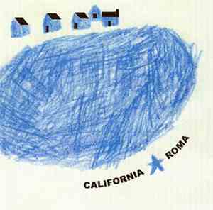 California☆Roma - California☆Roma