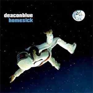 Deacon Blue - Homesick (Expanded Edition)