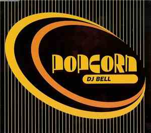 DJ Bell - Popcorn