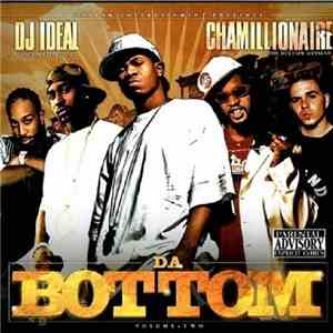 DJ Ideal  & Chamillionaire - Da Bottom Volume•Two