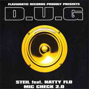 D.U.G - Steil / Mic Check 2.0