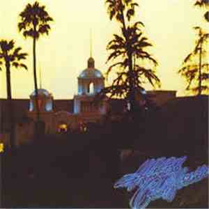 Eagles - Hotel California