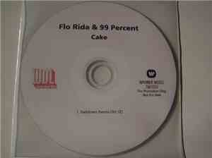 Flo Rida & 99 Percent - Cake (Getdown Remix)