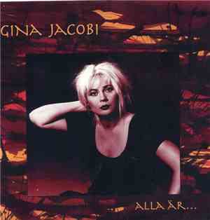 Gina Jacobi - Alla Är