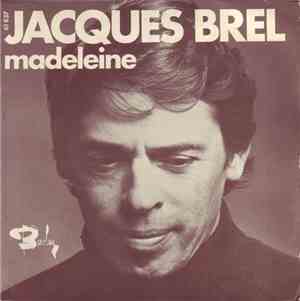 Jacques Brel - Madeleine / Rosa