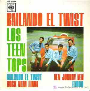 Los Teen Tops - Bailando El Twist