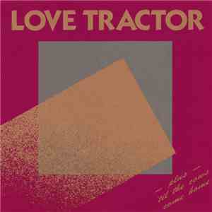 Love Tractor - Love Tractor