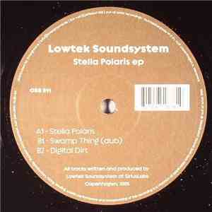 Lowtek Soundsystem - Stella Polaris EP