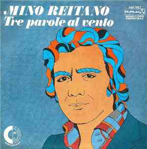 Mino Reitano - Tre Parole Al Vento