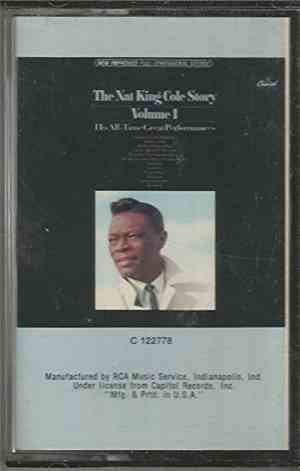 Nat King Cole - The Nat King Cole Story: Volume 1
