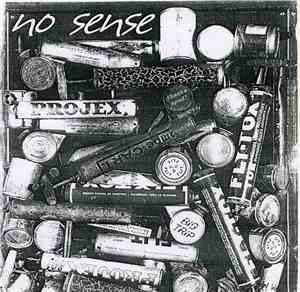 No Sense  - Blind Alley / Cut The Wire / Big Donuts