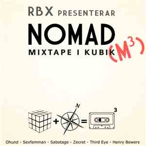 Nomad  - Mixtape I Kubik