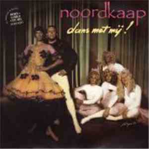 Noordkaap - Dans Met Mij