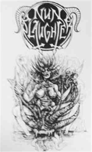 NunSlaughter - Waiting To Kill Christ