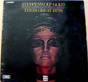 Steppenwolf - Gold (Their Great Hits)