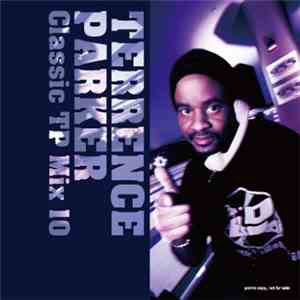Terrence Parker - Classic TP Mix 10