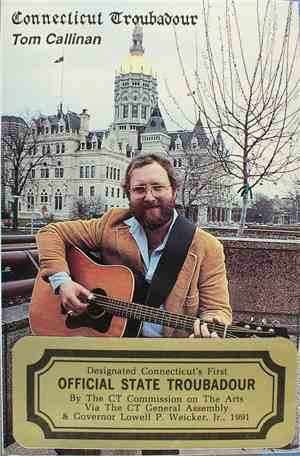 Tom Callinan - Connecticut Troubadour