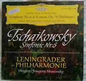 Tschaikowsky - Leningrader Philharmonie, Jewgenij Mrawinskij - Symphony No. ...