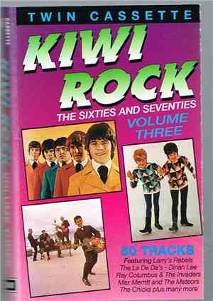 Various - Kiwi Rock The Sixties And Seventies Volume Three