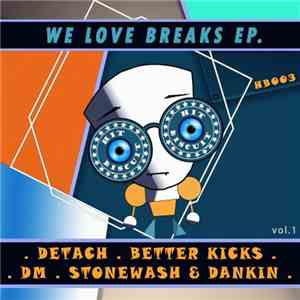 Various - We Love Breaks EP.