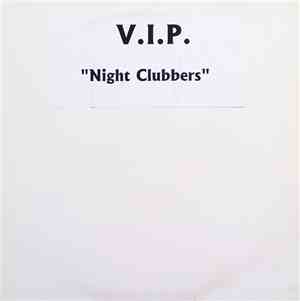 V.I.P. - Night Clubbers