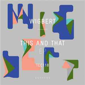 Wigbert - This And That EP