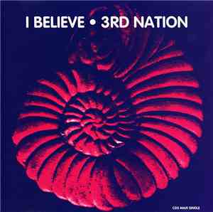 3rd Nation - I Believe