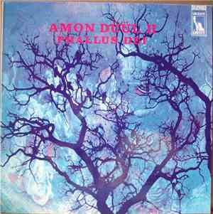 Amon Düül II - Phallus Dei
