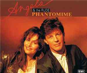 Angela & The Rude - Phantomime