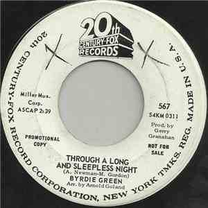 Byrdie Green - Through A Long And Sleepless Night / I Deserve It