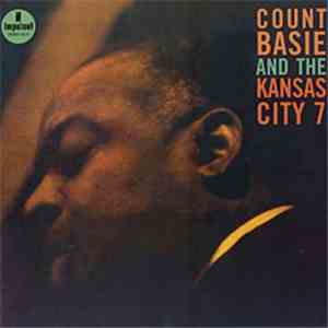 Count Basie And The Kansas City 7 - Count Basie And The Kansas City 7