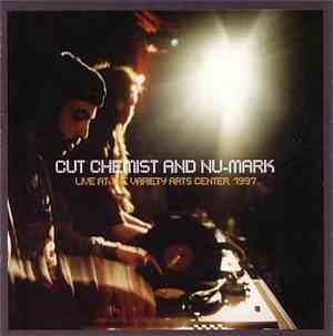 Cut Chemist And Nu-Mark - Live At The Variety Arts Center, 1997