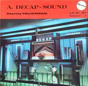 Decap Organ Antwerp - A. Decap - Sound Volume 1 (Dancing Pallieterhal)