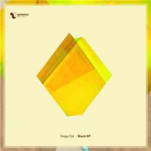 Diego Cid - Black EP