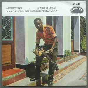 Docteur Nico & L'Orchestre African Fiesta Sukisa - Adieu Freetown / Afrique ...