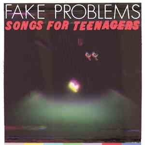 Fake Problems / The Gaslight Anthem - Songs For Teenagers