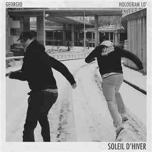 Georgio , Hologram Lo' - Soleil d'Hiver