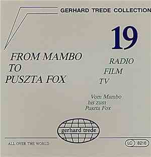 Gerhard Trede - From Mambo To Puszta Fox