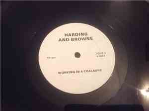 Harding And Browne - Working In A Coalmine