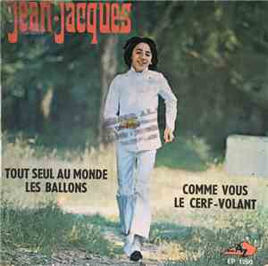 Jean-Jacques - Tout Seul Au Monde
