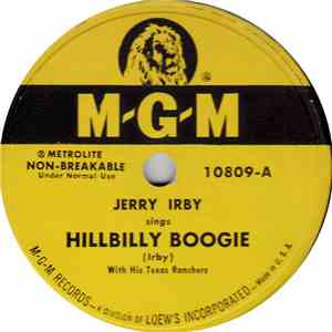 Jerry Irby With His Texas Ranchers - Hillbilly Boogie / Ball And Chain