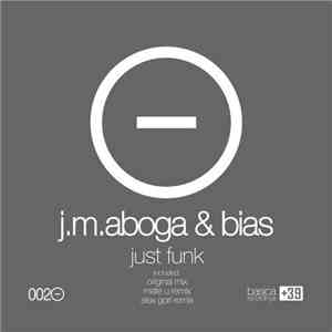 J.M.Aboga & Bias  - Just Funk