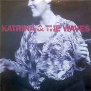 Katrina & The Waves - Pet The Tiger