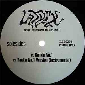 Latyrx - Lady Don't Tek No