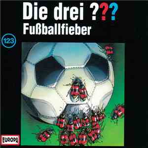 Marco Sonnleitner - Die Drei ??? - Fußballfieber