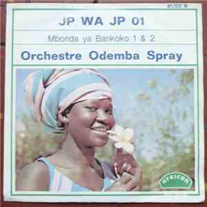Orchestre Odemba Spray - Mbonda Ya Bankoko 1 & 2