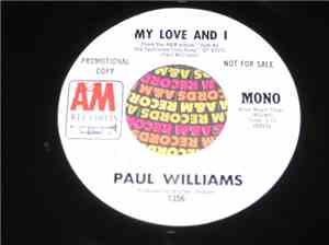 Paul Williams  - My Love And I